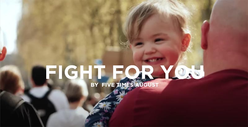 Fight For You by Five Time August